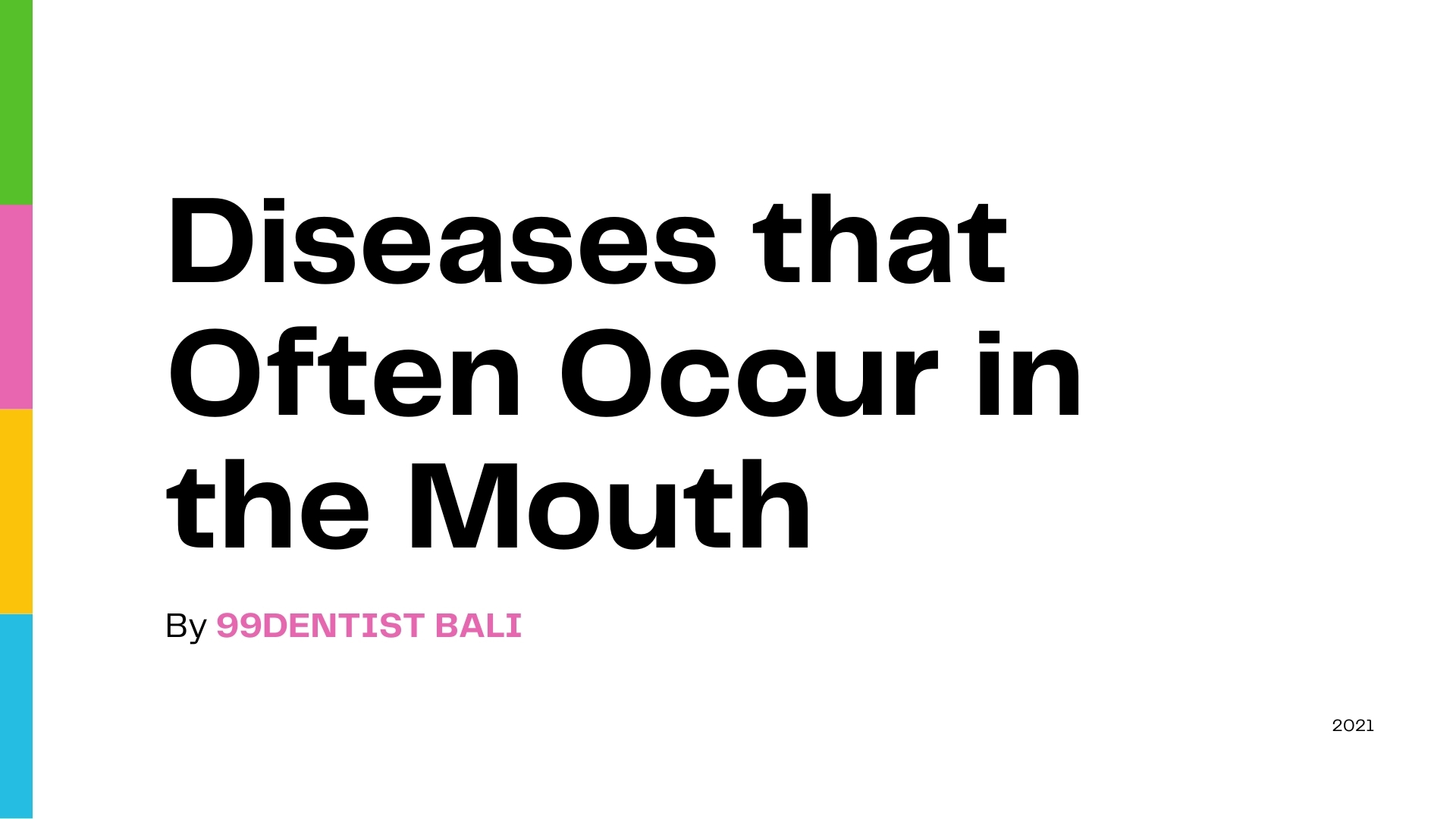 diseases-that-often-occur-in-the-mouth-99dentistbali